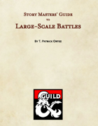 Story Masters' Guide to Large-Scale Battles
