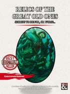 Relics of The Great Old Ones