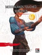 Mournlands Touched Sorcerous Origin
