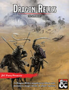 Dragon Relics: The Appendixes