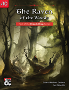 Drag & Drop #10: The Raven of the Woods