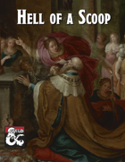 Hell of a Scoop - Waterdeep Faction Adventure