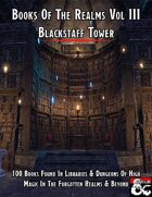 Books Of The Realms Volume III Blackstaff Tower