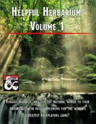 Helpful Herbarium: Volume 1