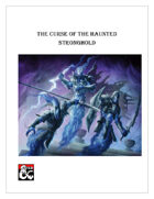 The Curse of The Haunted Stronghold