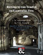 Return to the Temple of Elemental Evil 5E Conversion (Appendices)
