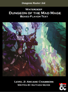DotMM: Boxed Flavor Text and Combat Tracker - Level 2 (Waterdeep: Dungeon of the Mad Mage)