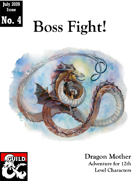 Dragon Mother (Boss Fight: Issue #4)