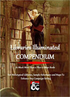 Libraries Illuminated COMPENDIUM