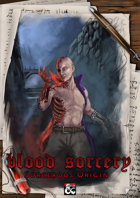 Blood Sorcery Sorcerous Origin