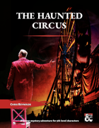 The Haunted Circus