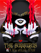 Arena of Champions - The Succubus: A New Warlock Patron