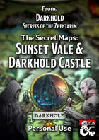 The Secret Maps: Sunset Vale & Darkhold Castle - PERSONAL USE