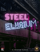Steel Elysium | An Eberron Adventure (Fantasy Grounds)