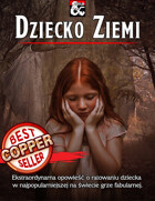 Dziecko Ziemi - przygoda na 1. Poziomie doświadczenia