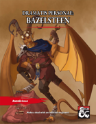 Dramatis Personae: Bazelsteen