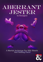Martial Archetype - Aberrant Jester