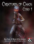 Creatures of Chaos: Codex 1