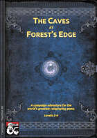 02 - The Caves at Forest's Edge