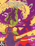 Group Spellcasting: Concerts