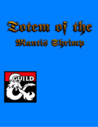 Totem of the Mantis Shrimp - A 5e Barbarian Subclass