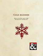 Cold-blooded an Archetype for Rangers