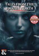 Tales from the Frozen North