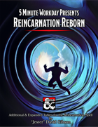 5MWD Presents: Reincarnation Reborn