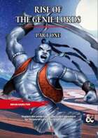 Rise of the Genie Lords - Part One
