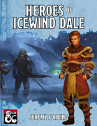 Heroes of Icewind Dale