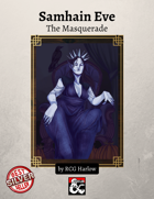 Samhain Eve: The Masquerade