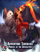 Adventure Sidekicks: Princes of the Apocalypse