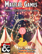 Arcana Games: 6 Festival Games for Casters
