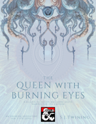 The Queen With Burning Eyes