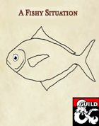 A Fishy Situation