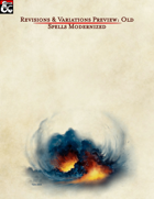 Revisions & Variations Preview: Old Spells Modernized