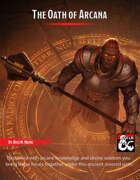 The Oath of Arcana - a Paladin Sub-Class