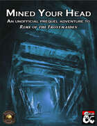 Mined Your Head: An Unofficial Prequel to Rime of the Frostmaiden (Fantasy Grounds)