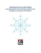 Cleric: Winter Domain - Servants of Ice and Snow