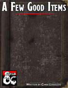 A Few Good Items