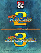 Race/Subclass Bundle (2 Races, 3 Subclasses)