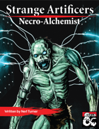 Strange Artificers: the Necro-Alchemist