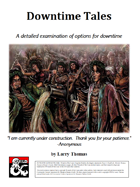 Downtime Tales
