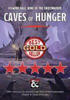 Caves of Hunger – an Icewind Dale: Rime of the Frostmaiden DM's resource (maps, cheatsheets, advice)