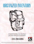 Organized Inventory - An inventory sheet that keeps your items where you can find them.