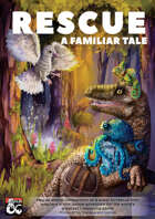 Rescue A Familiar Tale