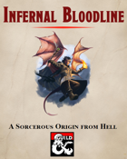 Infernal Bloodline: A Sorcerous Origin from Hell