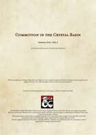 Commotion in the Crystal Basin