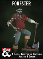 Martial Archetype - Forester