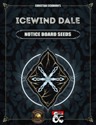 Icewind Dale: Notice Board Seeds | A Rime of the Frostmaiden Supplement (Fantasy Grounds)